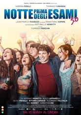 NOTTE PRIMA DEGLI ESAMI 3.0